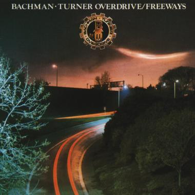 Bachman Turner Overdrive -  Freeways